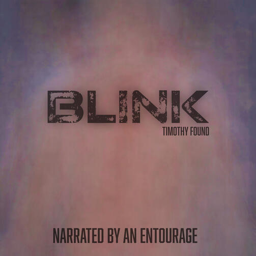 Blink by Timothy Found