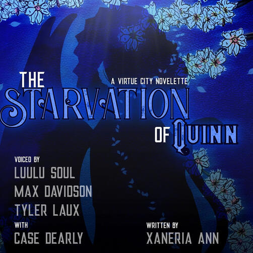 The Starvation of Quinn by Xaneria Ann