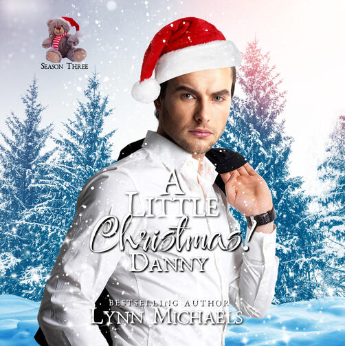 A Little Christmas: Danny by Lynn Michaels