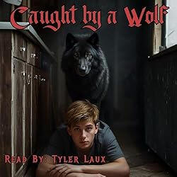 Caught by a Wolf by Mya Rusch