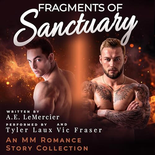 Fragments of Sanctuary by A.E. LeMercier